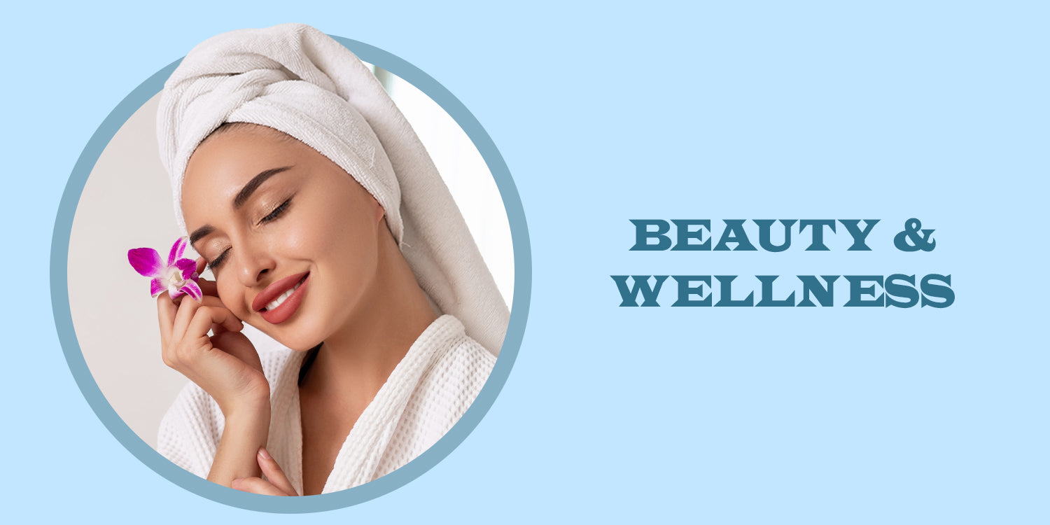 Beauty & Wellness