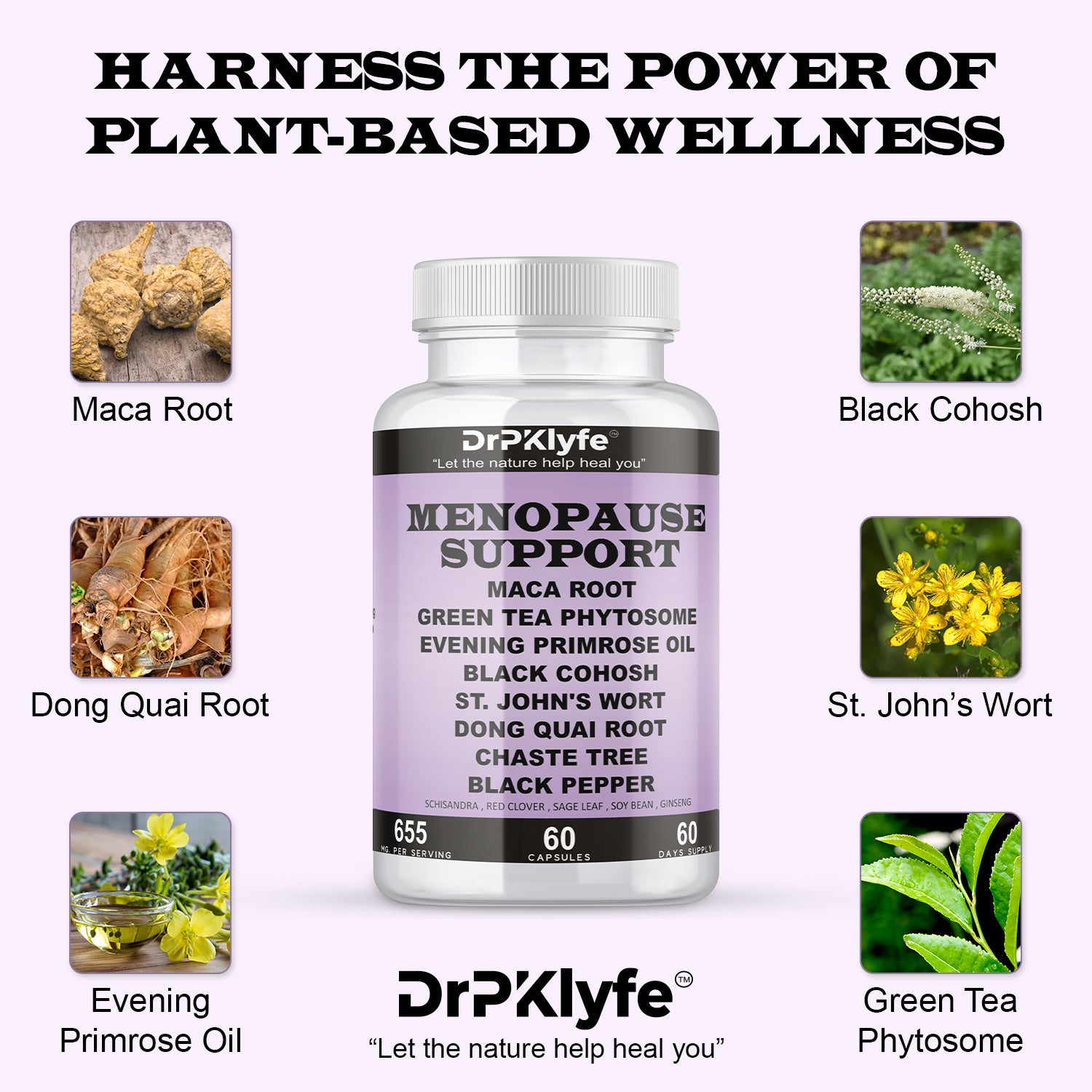 DrPklyfe's Menopause Supplement Capsules 655mg with Maca, Green Tea, Evening Primrose, Black Cohosh, Dong Quai, Chasteberry, Red Clover, Sage, St. John's Wort & Ginseng, Fresh Sage Leaves.