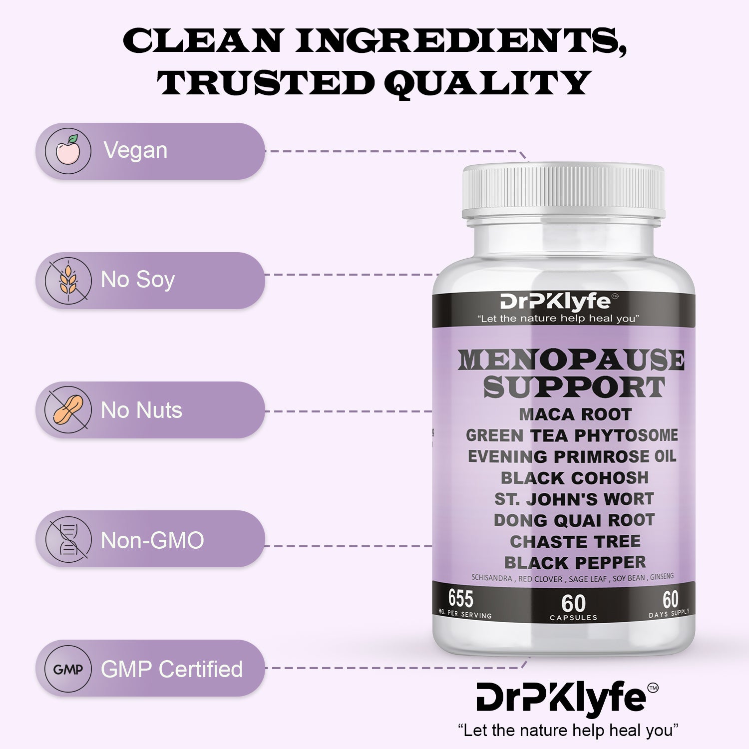 DrPklyfe's Menopause Supplement Capsules 655mg with Maca, Green Tea, Evening Primrose, Black Cohosh, Dong Quai, Chasteberry, Red Clover, Sage, St. John's Wort & Ginseng, Fresh Sage Leaves.
